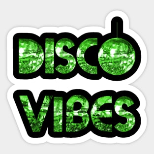 Green Disco Vibes Sticker
